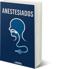 Guia anestesia2 :La guía que todo paciente debería leer antes de su operación