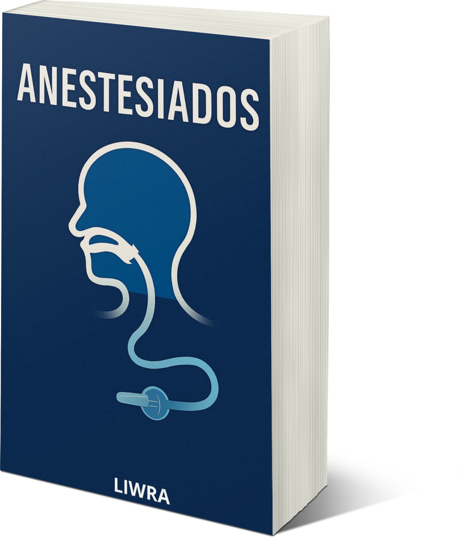 Guia anestesia2 :La guía que todo paciente debería leer antes de su operación